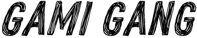 Gami Gang