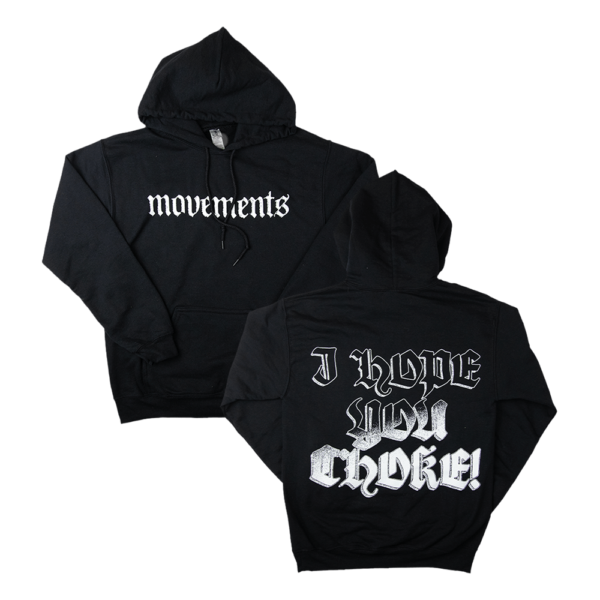 I Hope You Choke Hoodie - Black