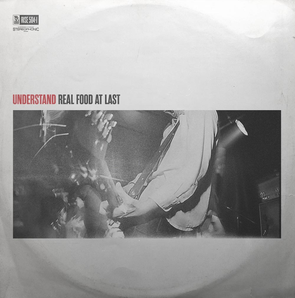 Understand - Real Food At Last album cover